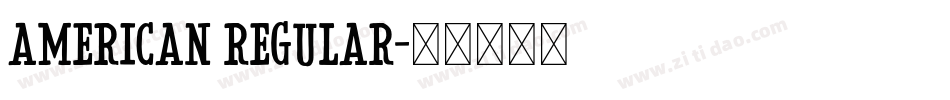 American Regular字体转换